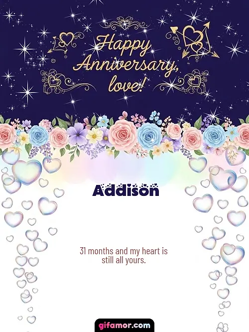 GIF de Dating Anniversary (Months): 31 months and my heart is still all yours.