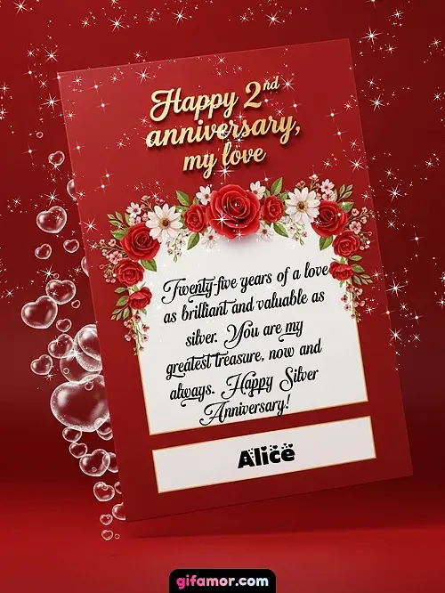 GIF de Wedding Anniversaries by Year: Twenty-five years of a love as brilliant and valuable as silver. You are my greatest treasure, now and always. Happy Silver Anniversary!