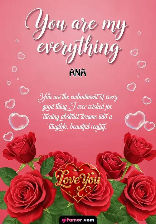 You are my everything Ana Gif Download