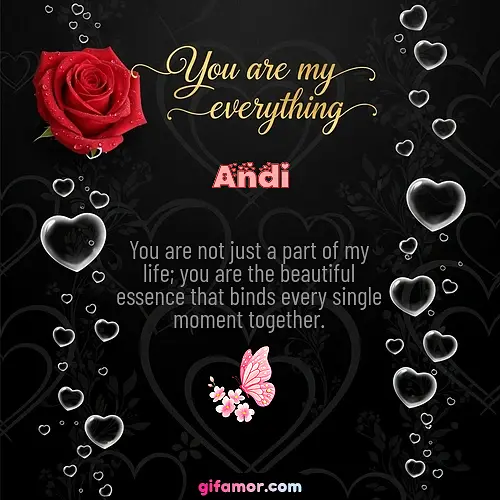 You are my everything I Andi Gif Download