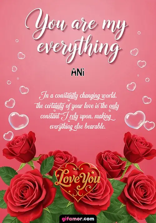 You are my everything Ani Gif Download