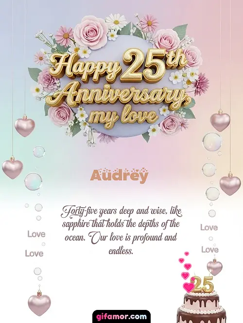 Happy 25th anniversary, my love Audrey