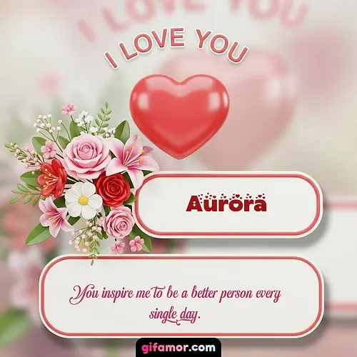 I Love You XI Aurora Gif Download