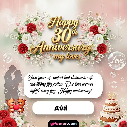 Happy 30th anniversary, my love Ava