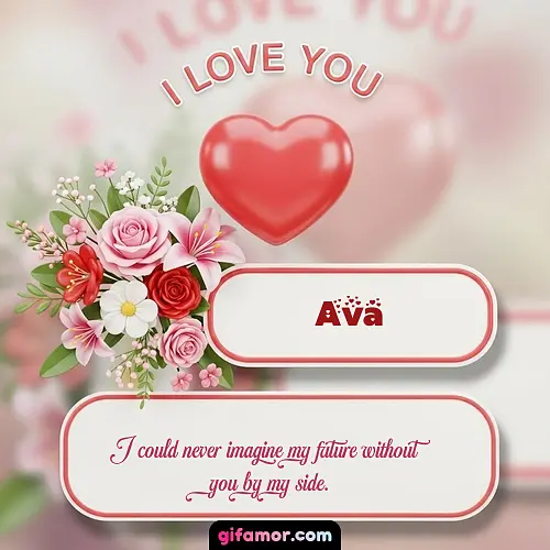 I Love You XI Ava Gif Download