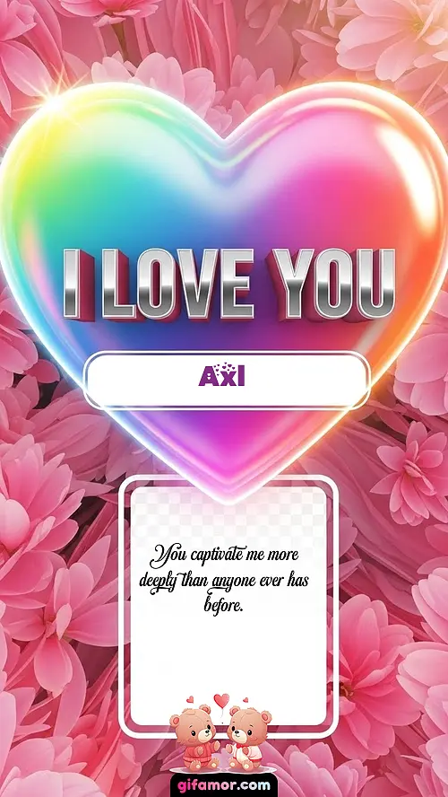 I Love You XXVII Axl Gif Download