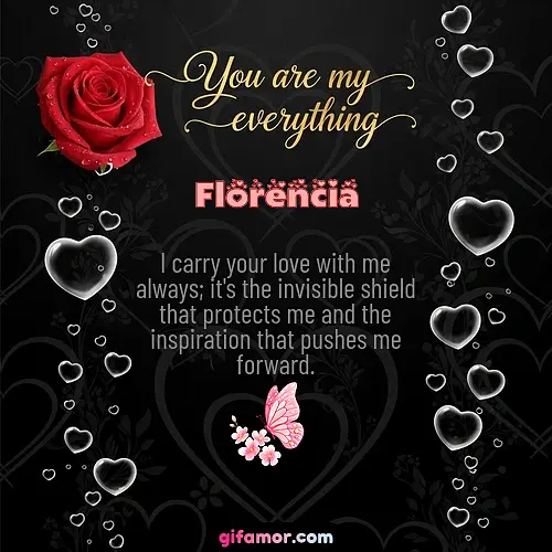 You are my everything I Florencia Gif Download