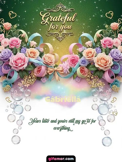 Grateful for you! IV Gabriella