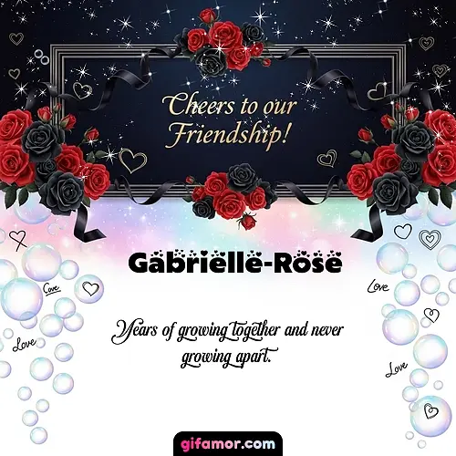 Cheers to our friendship!  V Gabrielle-Rose