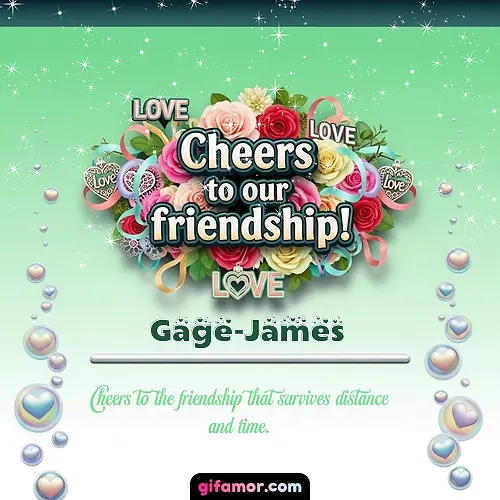 Cheers to our friendship!  IV Gage-James