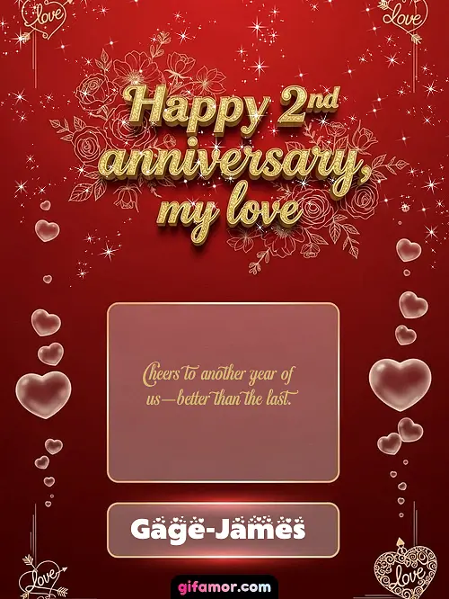 Happy 2st anniversary, my love III Gage-James
