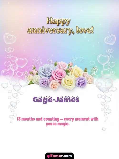 Happy anniversary, love! III Gage-James
