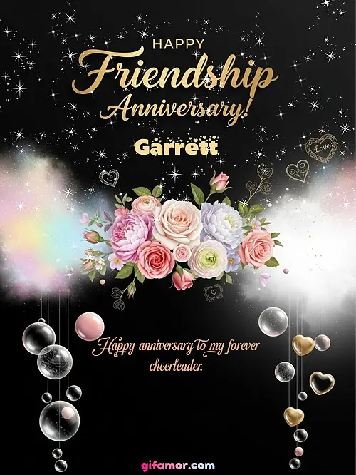 Happy friendship anniversary! II Garrett