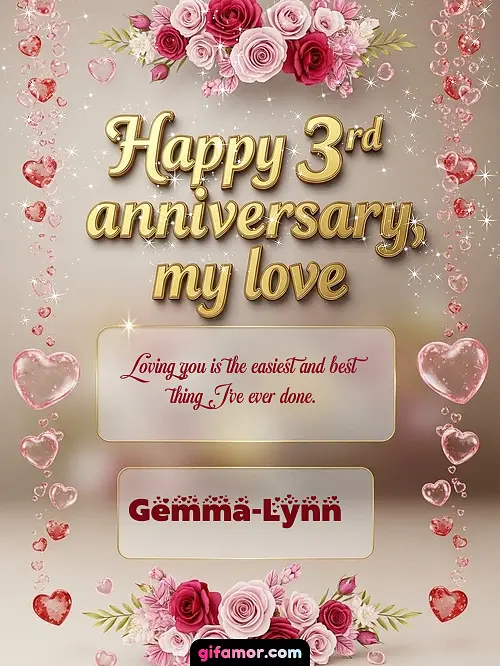 Happy 4st anniversary, my love Gemma-Lynn