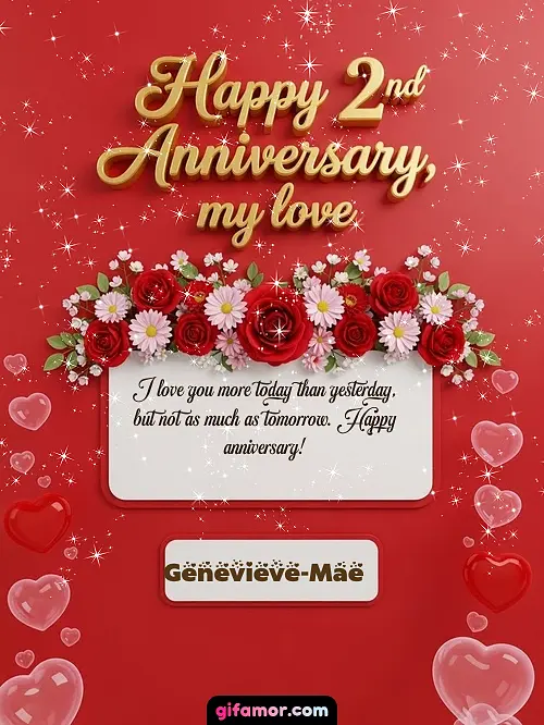Happy 2st anniversary, my love I Genevieve-Mae