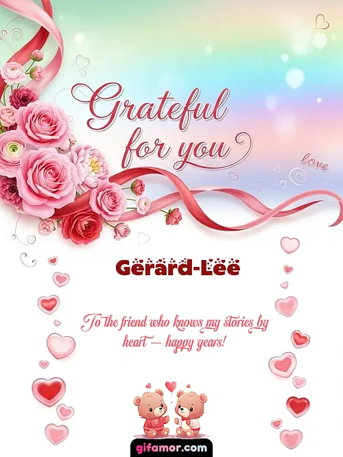 Grateful for you! II Gerard-Lee