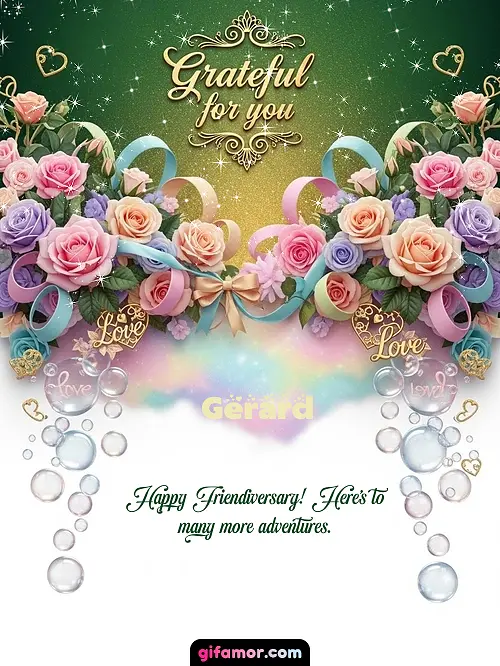 Grateful for you! IV Gerard