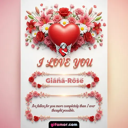 I Love You XXII Giana-Rose