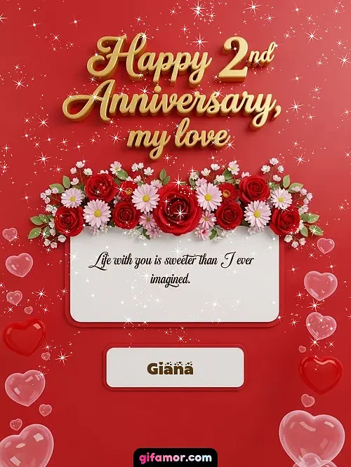 Happy 2st anniversary, my love I Giana