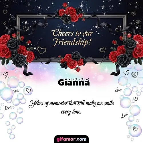 Cheers to our friendship!  V Gianna
