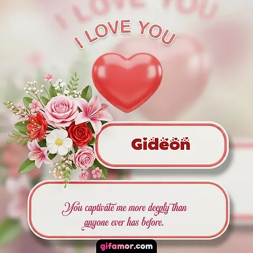 I Love You XI Gideon Gif Download