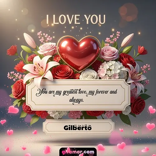 I Love You XIX Gilberto Gif Download