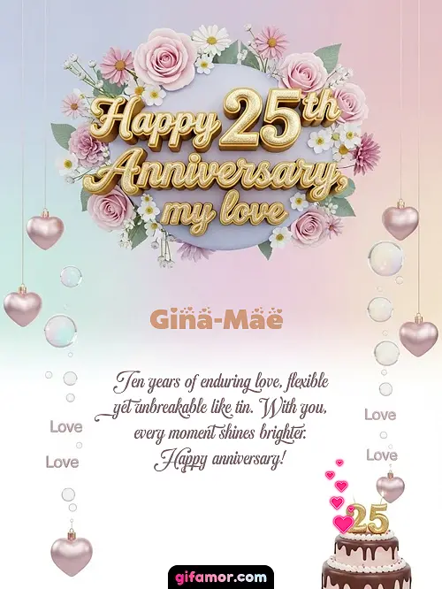 Happy 25th anniversary, my love Gina-Mae