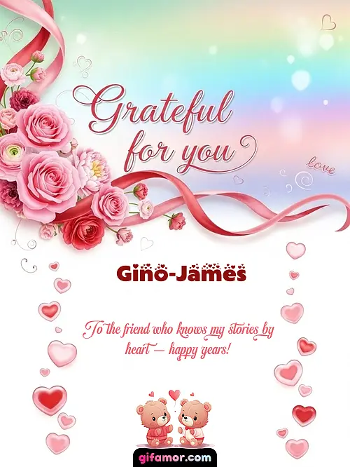Grateful for you! II Gino-James