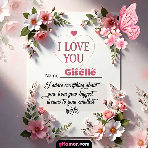 I love you IV Giselle