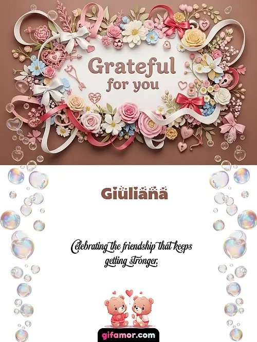 Grateful for you Giuliana