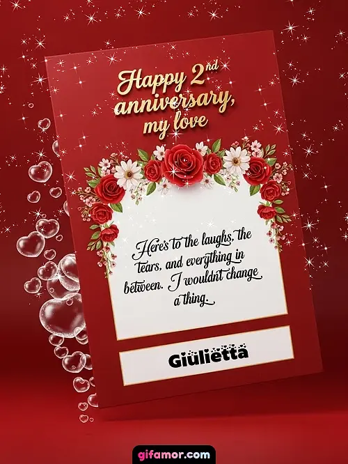 Happy 2st anniversary, my love II Giulietta