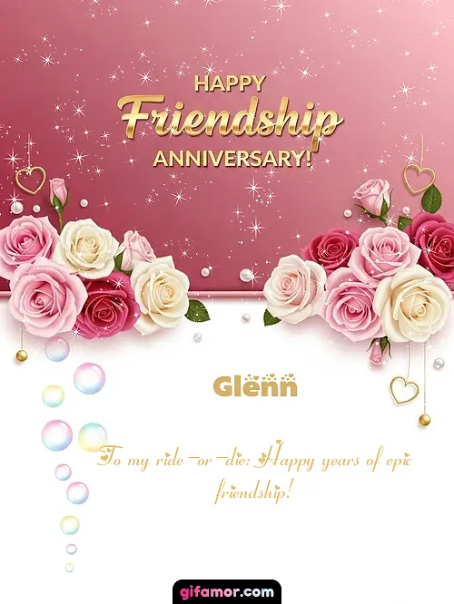 Happy friendship anniversary! Glenn Gif Download