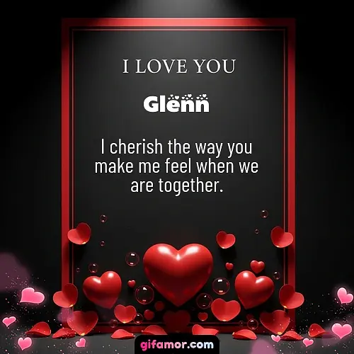 I love you I Glenn