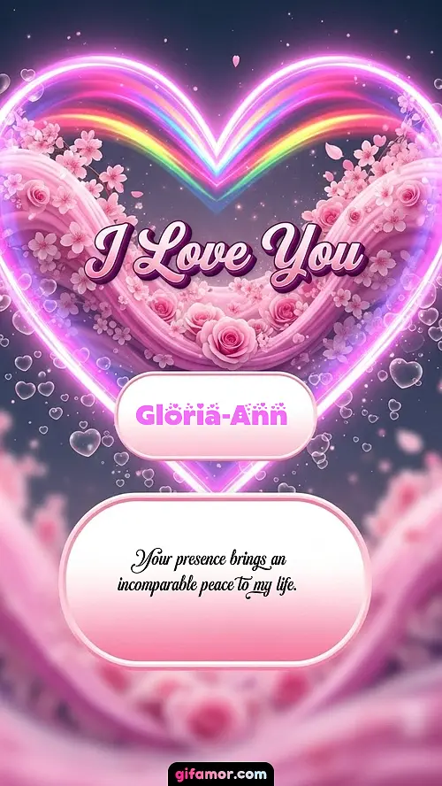 I Love You XXVIII Gloria-Ann