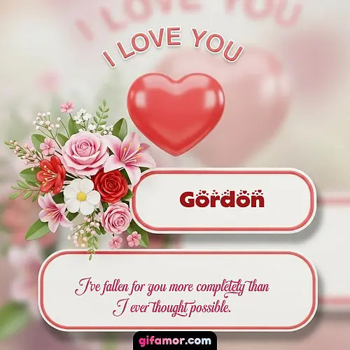 I Love You XI Gordon