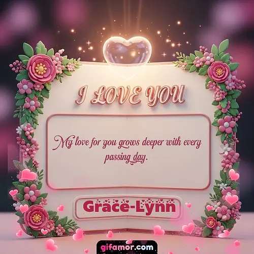 I Love You XII Grace-Lynn