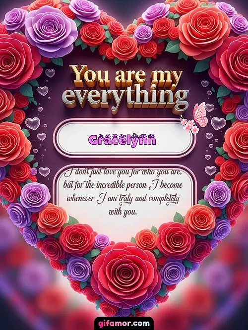 You are my everything IV Gracelynn