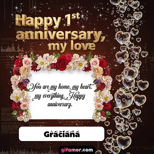Happy 1st anniversary, my love IV Graciana