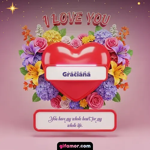 I Love You XX Graciana