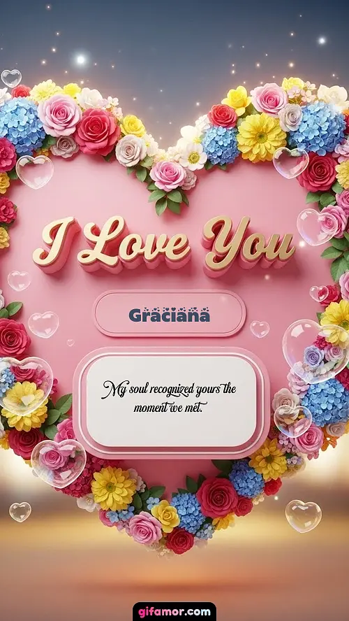 I Love You XXIX Graciana