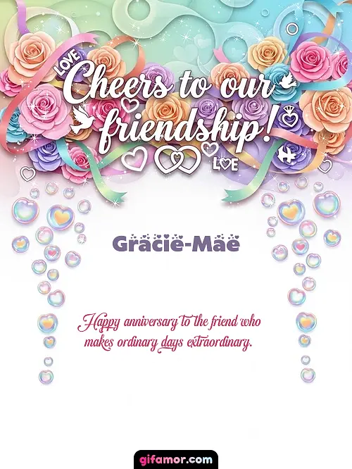 Cheers to our friendship! Gracie-Mae