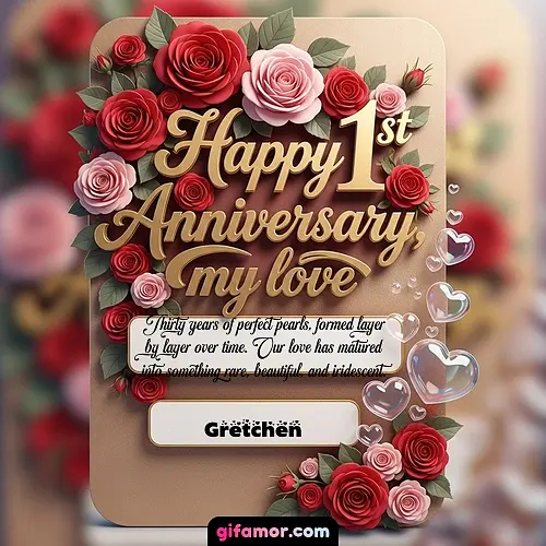 Happy 1st anniversary, my love V Gretchen