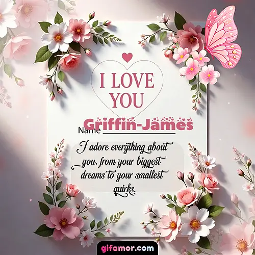 I love you IV Griffin-James