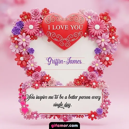 I Love You IX Griffin-James