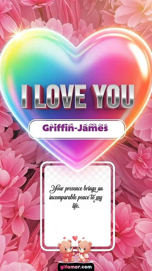 I Love You XXVII Griffin-James