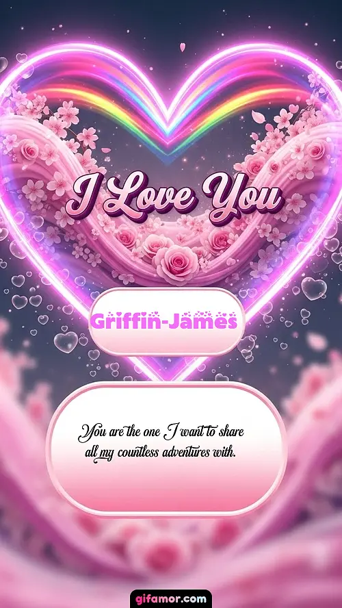 I Love You XXVIII Griffin-James