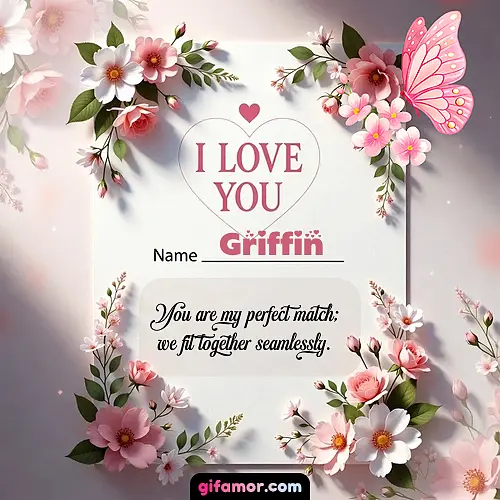 I love you IV Griffin