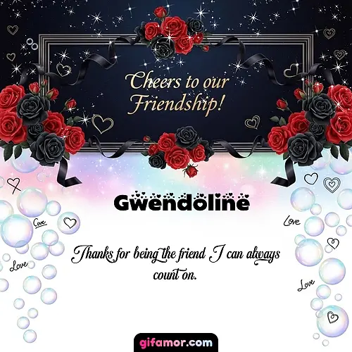 Cheers to our friendship!  V Gwendoline