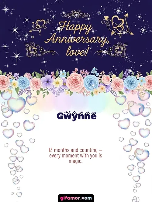 Happy anniversary, love! Gwynne
