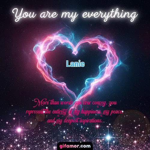 You are my everything III Lanie Gif Download